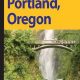 Easy Hikes Portland Oregon | Living in Oregon: Moving Tips, Cost of Living & Best Cities