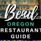 Best Dinner In Bend Oregon | Living in Oregon: Moving Tips, Cost of Living & Best Cities