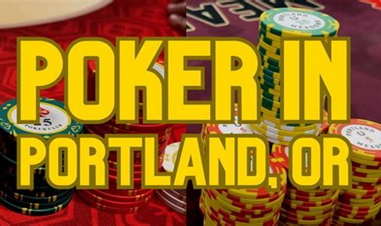 Portland Poker Oregon: Find Best Game Tonight Living in Oregon: Moving Tips, Cost of Living & Best Cities Portland Poker Oregon: Find Best Game Tonight | Living in Oregon: Moving Tips, Cost of Living & Best Cities