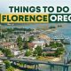 Find Your Perfect Florence Oregon Vacation Homes Getaway | Living in Oregon: Moving Tips, Cost of Living & Best Cities