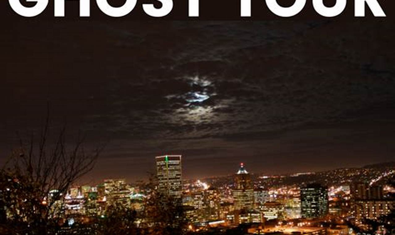 Dare to Explore Haunted Portland: Ghost Tours Oregon Living in Oregon: Moving Tips, Cost of Living & Best Cities Dare to Explore Haunted Portland: Ghost Tours Oregon | Living in Oregon: Moving Tips, Cost of Living & Best Cities
